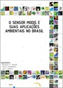 Sensor MODIS e suas Aplicações Ambientais no Brasil