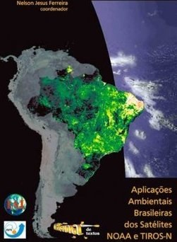 Aplicações Ambientais Brasileiras dos Satélites NOAA e TIROS-N.jpg