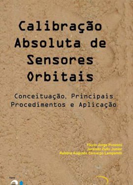 Calibração Absoluta de Sensores Orbitais Conceituação Principais Procedimentos e Aplicação.jpg