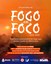 TREESlab - lançamento nacional FOGO em FOCO e Artigo